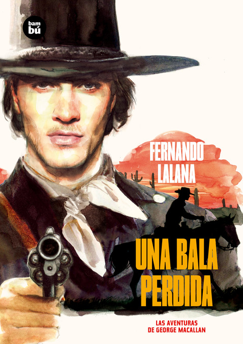 Una bala perdida de Fernando Lalana